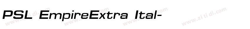 PSL EmpireExtra Ital字体转换 PSL EmpireExtra Ital字体转换